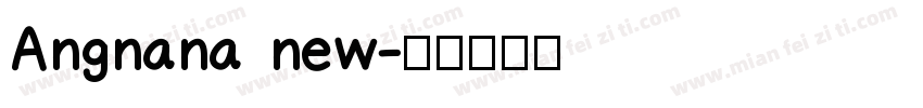 Angnana new字体转换